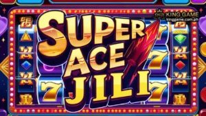 Super Ace JILI Slot Top 8 sa Pag-Sikat